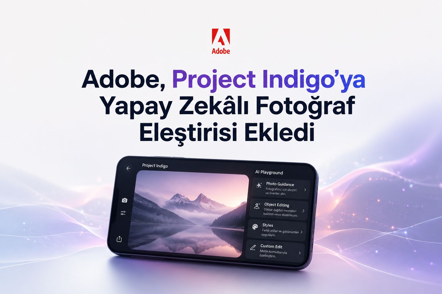 Adobe, Project Indigo’ya Yapay Zekâlı Fotoğraf Eleştirisi Ekledi