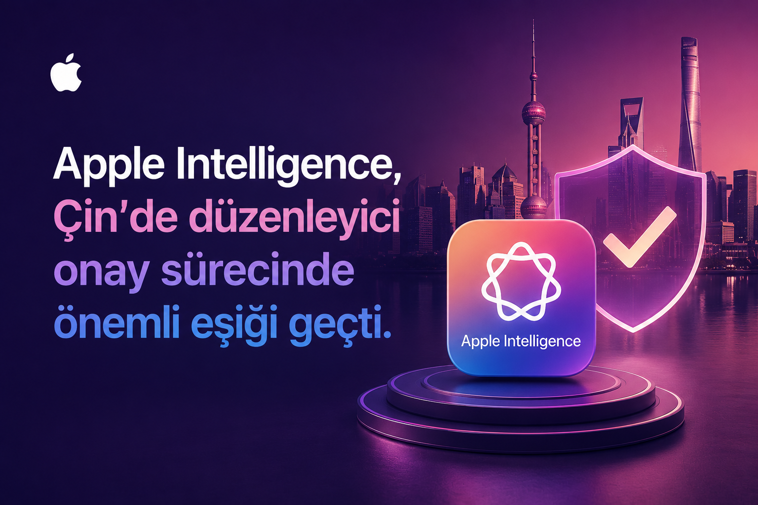 Apple Intelligence, Çin'de düzenleyici onay sürecinde önemli eşiği geçti