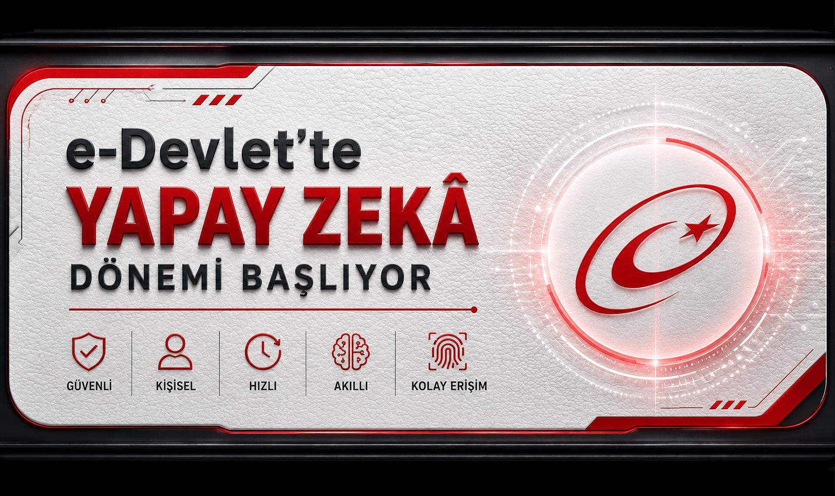 e-Devlet'te yapay zekâ dönemi başlıyor