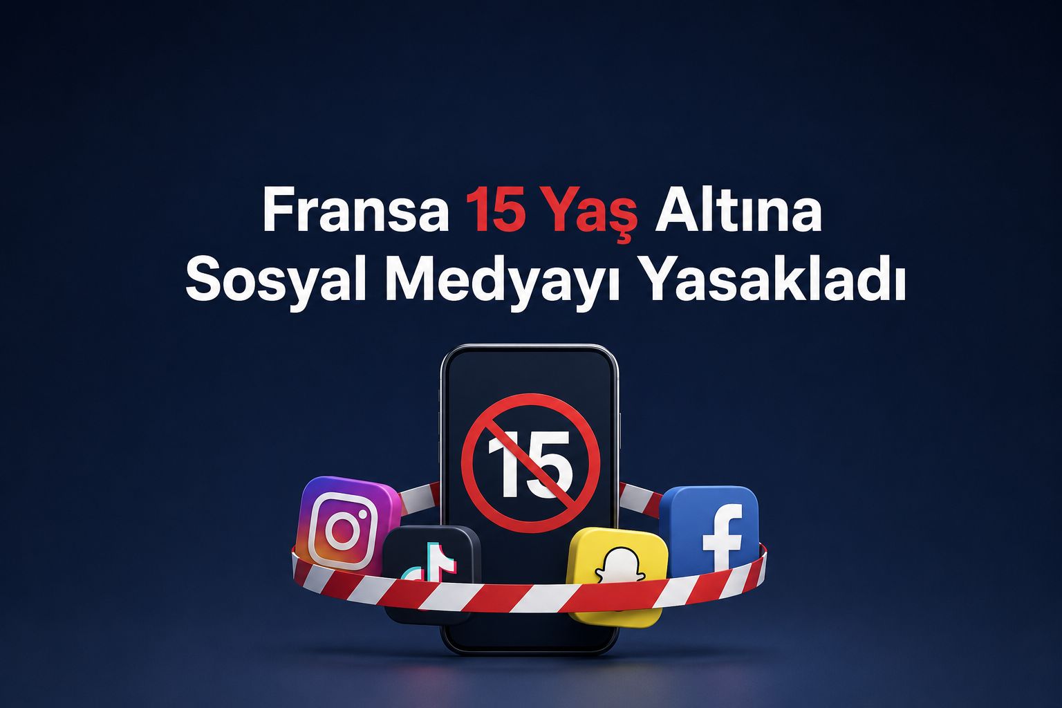 Fransa 15 Yaş Altına Sosyal Medyayı Yasakladı