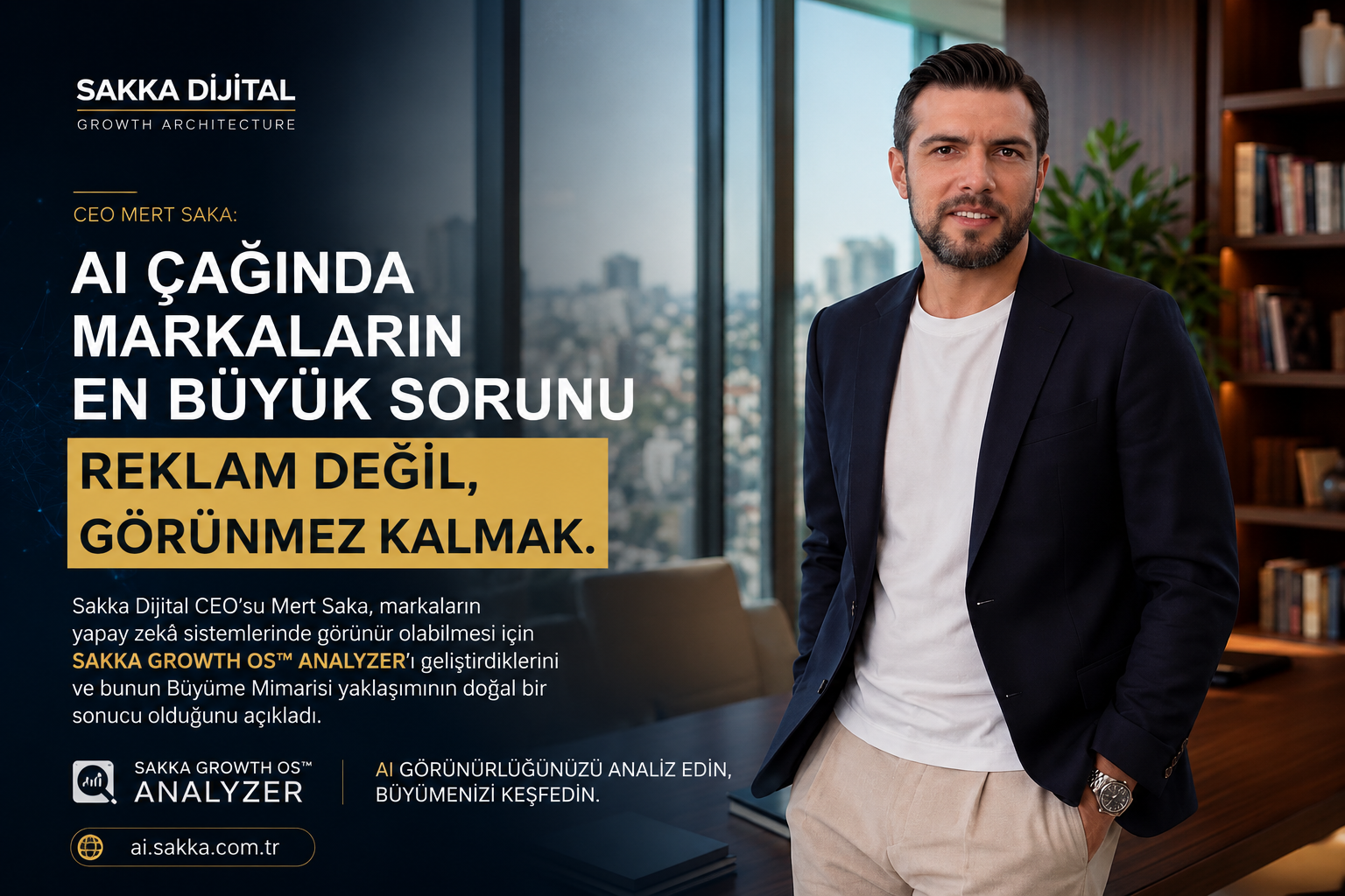 Sakka Dijital CEO’su Mert Saka: AI Çağında Markaların En Büyük Sorunu Reklam Değil, Görünmez Kalmak