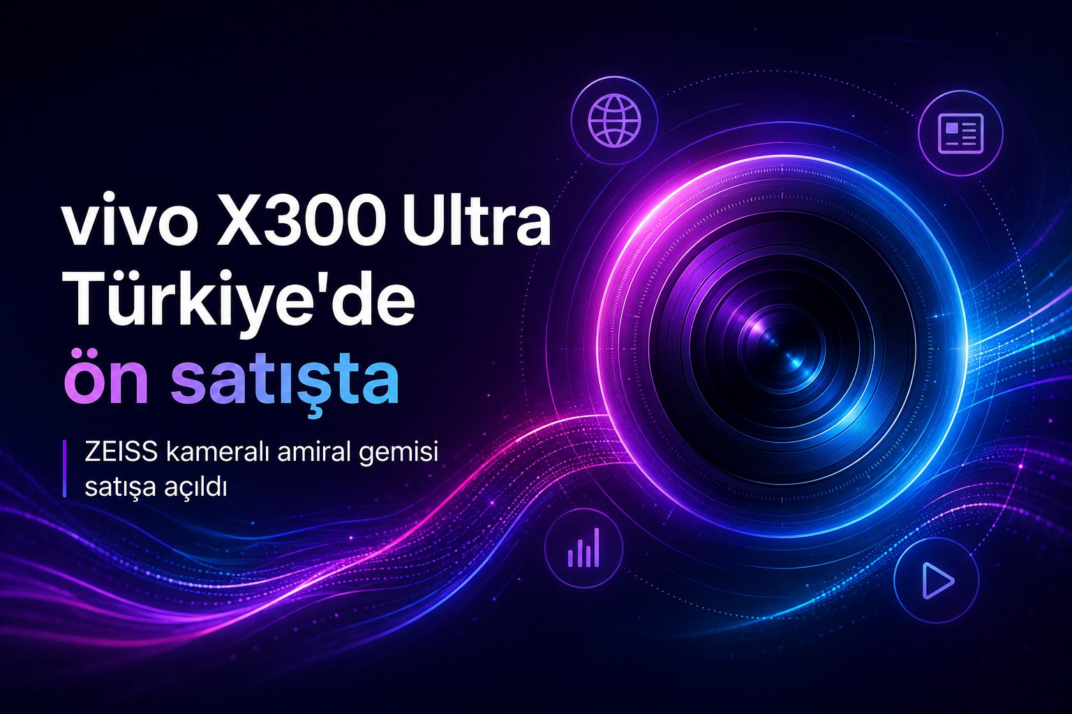 vivo X300 Ultra Türkiye'de ön satışta: ZEISS kameralı amiral gemisi satışa açıldı
